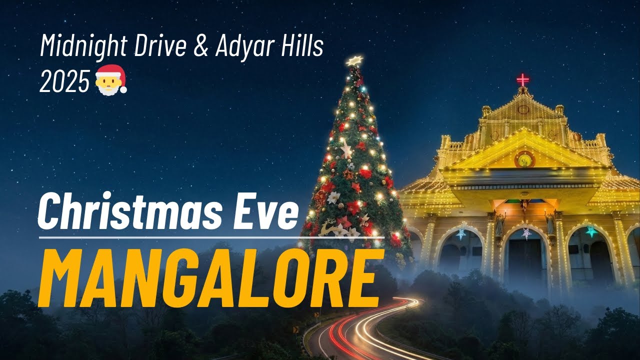 Christmas Vibes in Mangalore 🎄✨ Exploring Adyar Hills & Local Churches | Christmas Eve 2025