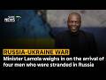 Russia-Ukraine War: Lamola on Challenging Return of SA Men 🇿🇦