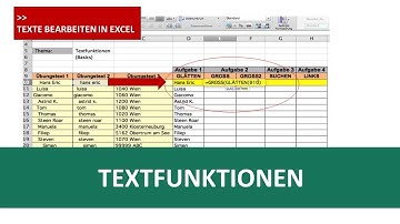 Excel Textfunktionen (GLÄTTEN, GROSS, GROSS2, SUCHEN, LINKS) I Excelpedia