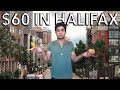 What Can $60 Get in HALIFAX Nova Scotia? | Cheap Things To Do