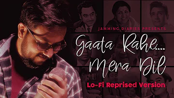 Gaata rahe mera Dil - LoFi Cover | Tribute to Lata Mangeshkar, Kishore Kumar, SD Burman, Shailendra