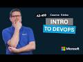 Intro To DevOps AZ 400 Episode 1