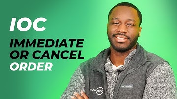 What Is An Immediate Or Cancel (IOC) Order?