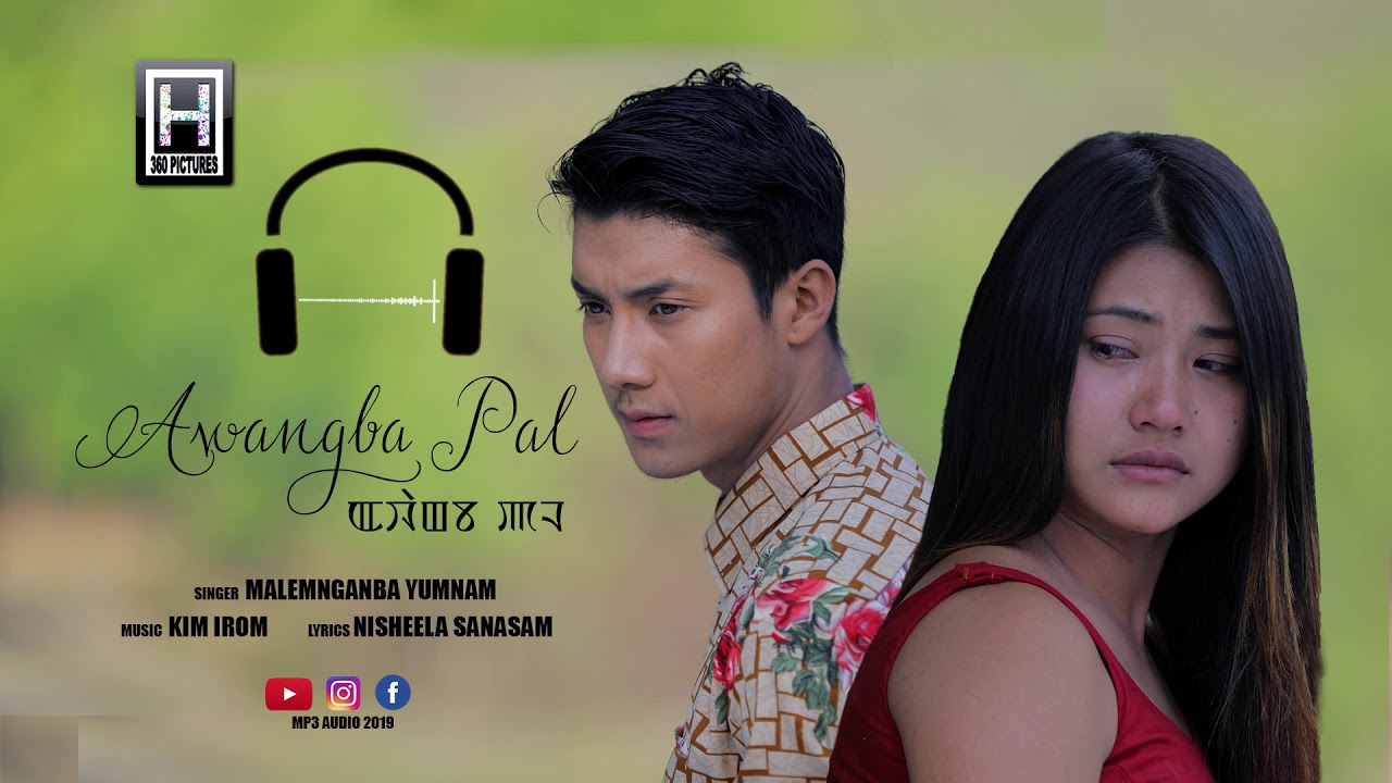 Download Awangba Pal || Malemnganba Yumnam || Official Audio Release 2019