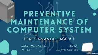 Preventive Maintenance on Computer System || TLE-CSS RIZAL screenshot 4
