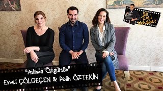 Emel Çölgeçen ve Pelin Öztekin | Aslında Özgürsün | Ankara | 5 Soruda 'Sen' | Bir DALİ Muhabbet #9