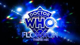 | Doctor Who Theme - Flowron | Full Signature Tune |