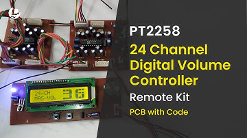 24 Channels Digital Volume Controller | PT2258 with ATmega328 | Arduino Code