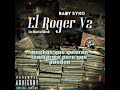 El Roger v2_El Baby Syko (audio oficial)🎼💿2023