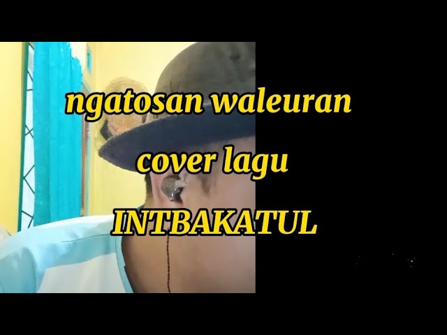 ngantosan waleuran || cover lagu class=