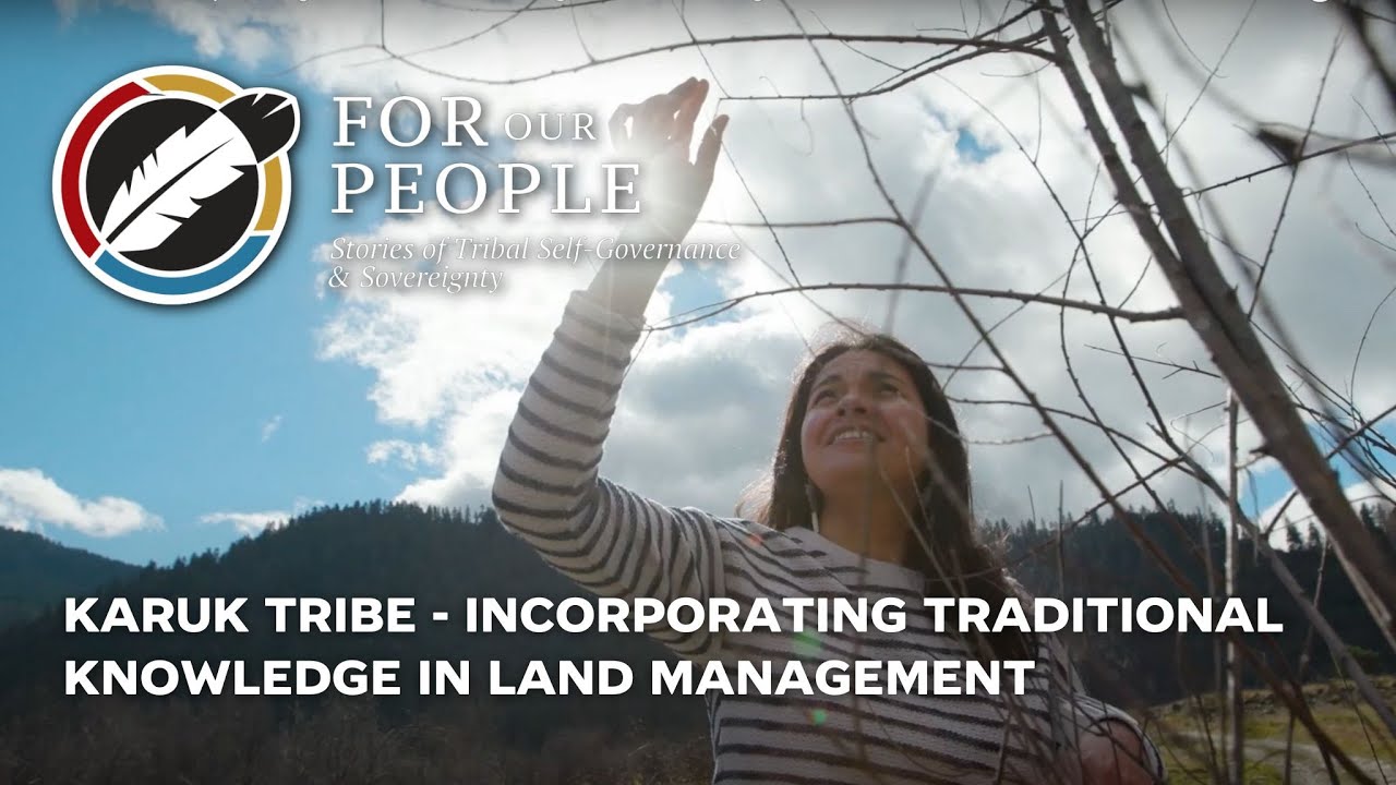 Karuk Tribe traditional ecological knowledge