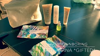Tropic Skincare Unboxing | Mirna Lassow *Gifted*