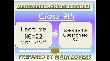 Exercise 1.5 Question 5 Question 6  Class 9 | Matrices And Determinant|