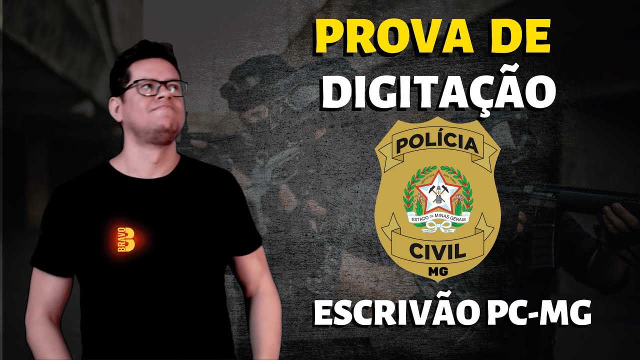 DIGITAÇÃO PARA ESCRIVÃO DA PCMG