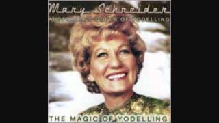 Mary Schneider - He Taught Me To Yodel. chords