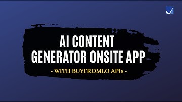 AI Content Generator APIs Applied to Web App | 1 Min | BuyfromLo.com
