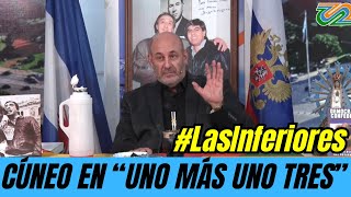 Santiago Cúneo EN VIVO en 'Uno más uno tres' Editorial #LasInferiores  7/6/24