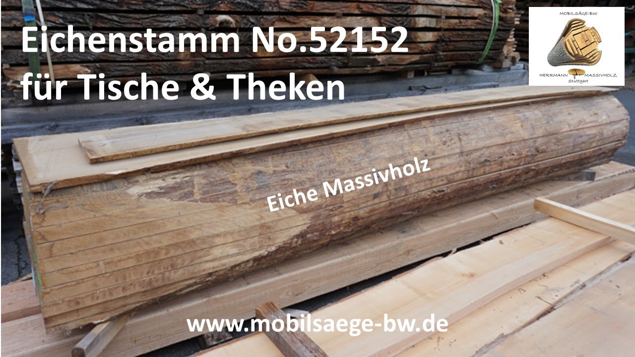 Eichenstamm für Tische und Theken No 52152 - YouTube