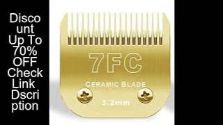 7FC/5FC/4FC/#10/#30/#40 Detachable Pet Dog Clipper Ceramic Blades Set Compatible with Andis,Oster A5