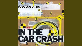 Video thumbnail of "Swayzak - In The Car Crash"