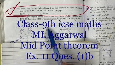Class-9th icse #maths ML Aggarwal mid point theorem ex. 11 In the figure 2 given below, D and E are