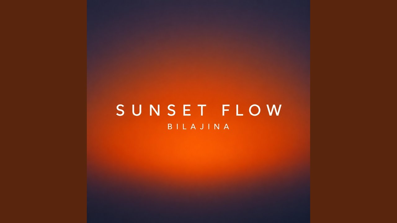 Watch Sunset Flow on YouTube Watch Sunset Flow on YouTube