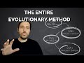 THE EVOLUTIONARY METHOD EXPLAINED 💫