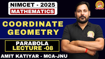 PARABOLA  | L-08 | FAST TRACK SERIES | TARGET NIMCET 2025 #nimcet #cuetpg