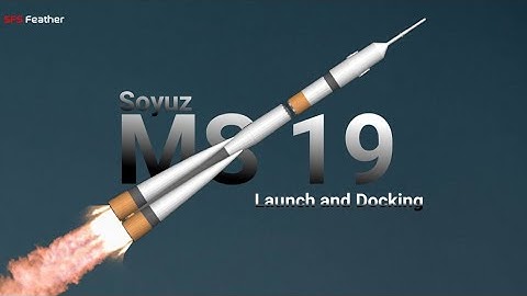 Soyuz MS 19 Launch and Docking to ISS | Spaceflight Simulator | SFS
