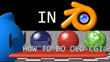 How to replicate OLD/90s CGI in Blender