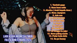 ADE NONA TAMBAH GAGA REMIX FULL ALBUM LAGU ACARA INDONESIA TIMUR TERBARU 2023
