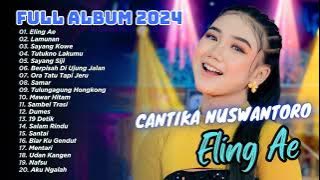 ELING AE - LAMUNAN - Cantika Nuswantoro Adella - OM ADELLA FULL ALBUM | DANGDUT TERBARU