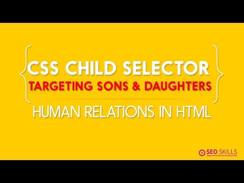 CSS Child Selector - Human Relation in HTML