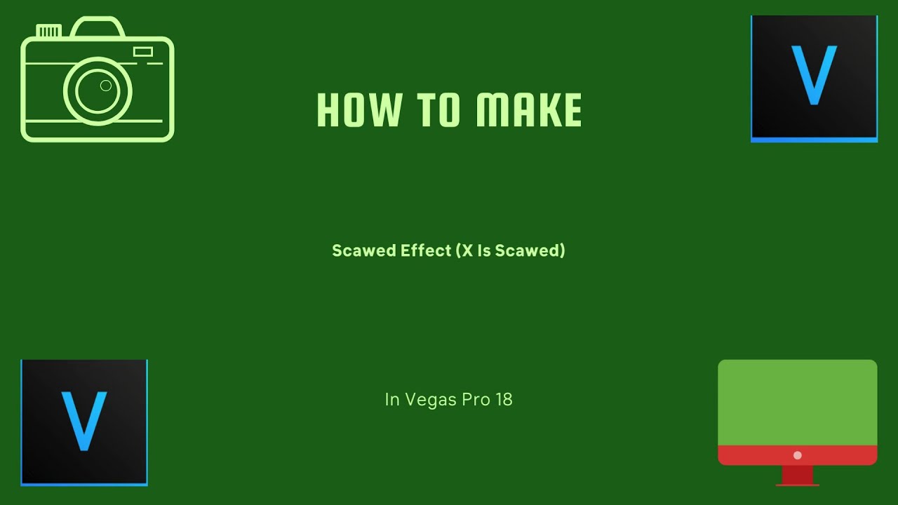 Scawed How To Make Scawed Effect X Is Scawed 2 l Vegas Pro 18 - YouTube