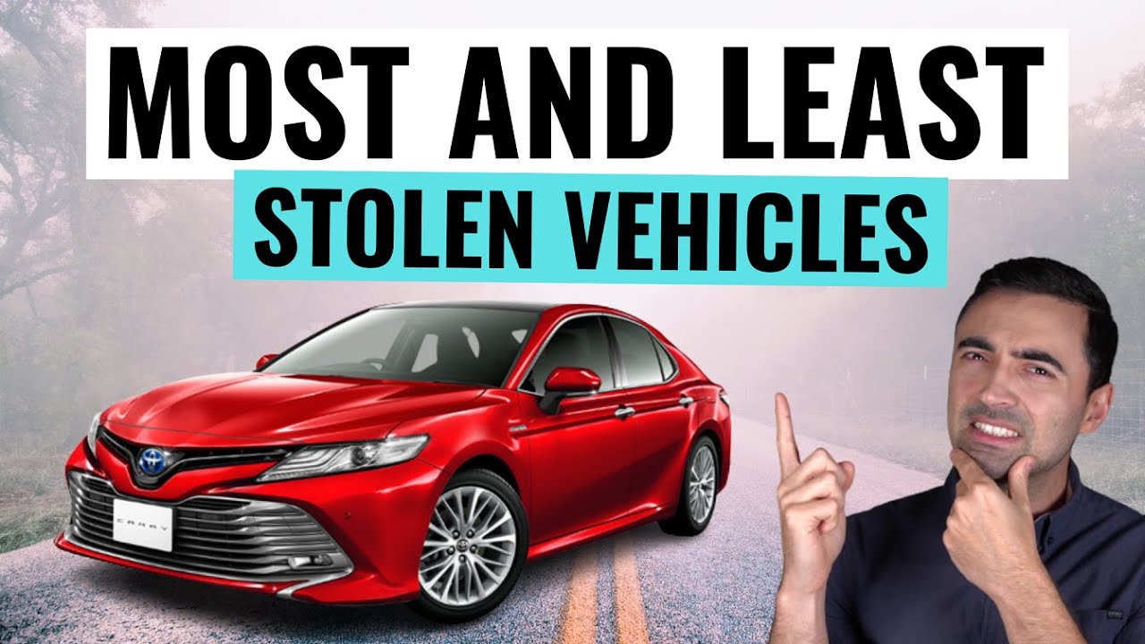 TOP 10 Most Stolen Cars (And 10 Least Stolen Cars) & How To Prevent Car