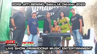 PART #2 LIVE PRIMADONA MUSIC KOMSEN EDISI JATI BENING //