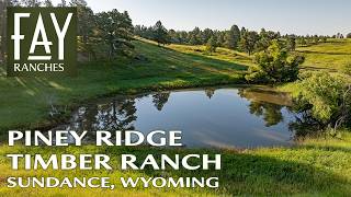 Wyoming Ranch For Sale | Piney Ridge Timber Ranch | Sundance, WY