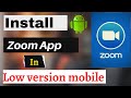 Solve zoom app not compatible problem || How to install zoom app in low version mobile