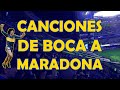 Canciones de Boca a Maradona (Letra)