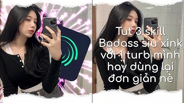 Tutorial #16 || Tut 3 skill badass xinh xĩu với 1 turb mình hay dùng mà đơn giản nè 🙈✨🍓(#21)