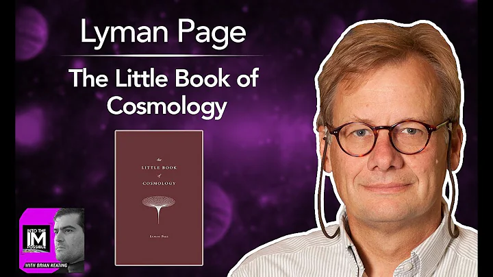 Lyman Page: The Little Book of Cosmology