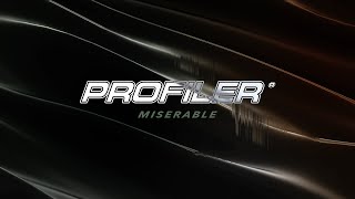 PROFILER - Miserable (Official Visualiser)