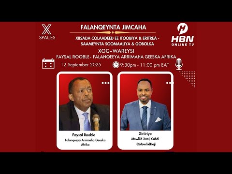 FALANQEYNTA JIMCAHA XIISADA COLAADEED EE ITOOBIYA ERITREA SAAMEYNTA GOBOLKA