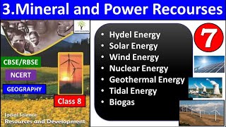 Hydel Solar Wind Nuclear Geothermal Tidal Biogas Energy - Chapter 3 Mineral and Power Resources