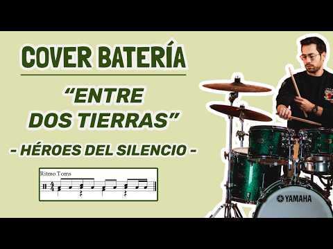 🥁ENTRE DOS TIERRAS - Héroes del Silencio | Drum Cover + Partitura GRATIS (BATERÍA)