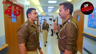 Dark Reality को छुपाने के लिए उठाया गया एक Terrific Step | Crime Patrol 48 Hours | Full Episode