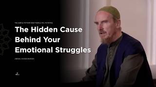 The Silent Factor Affecting Your Daily Life -Shaykh Abdal Hakim Murad