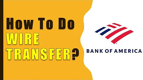 Como fazer transferência Bank of America?