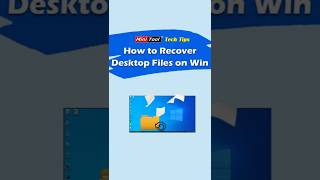 How to Recover Desktop Files on Windows 11/10 (2 Methods) #datarecovery #recoverdeletedfiles