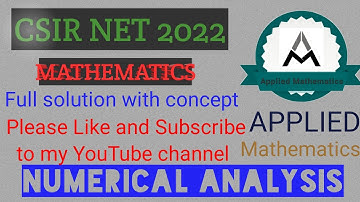 CSIR NET Mathematics FEB 2022 || Q. ID: 495 UNIT-3 || Full solution|| Numerical Analysis ||